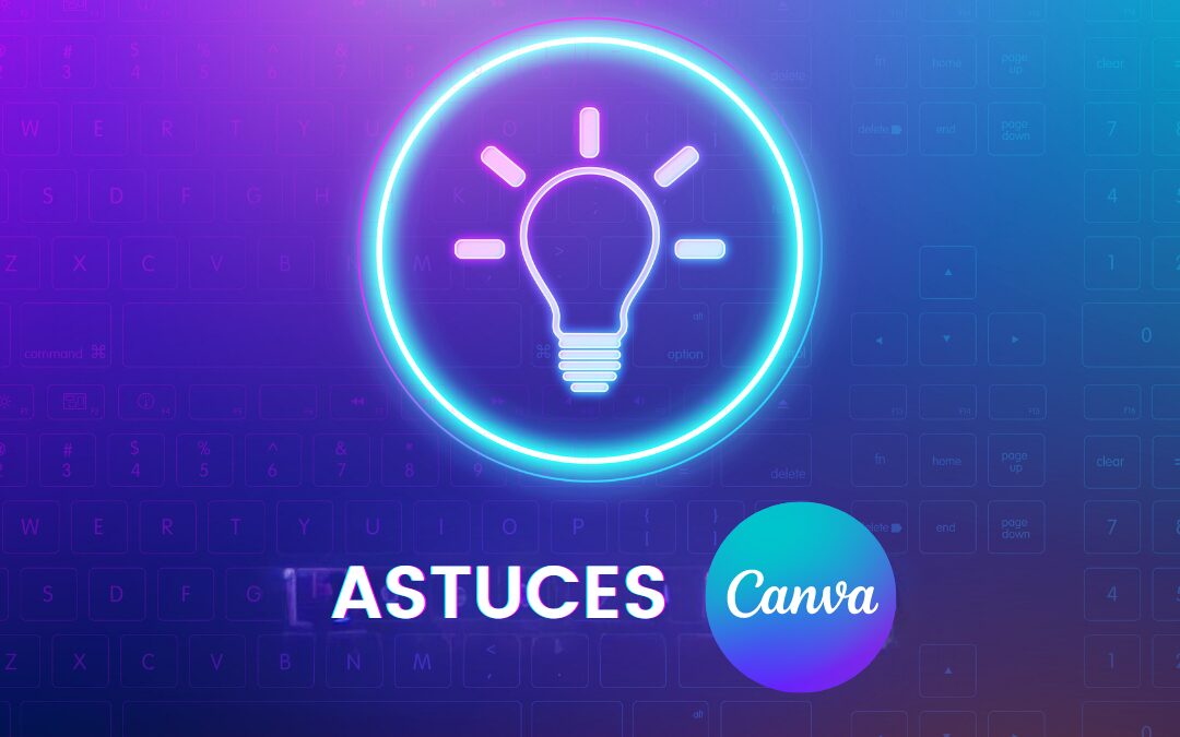 astuces Canva